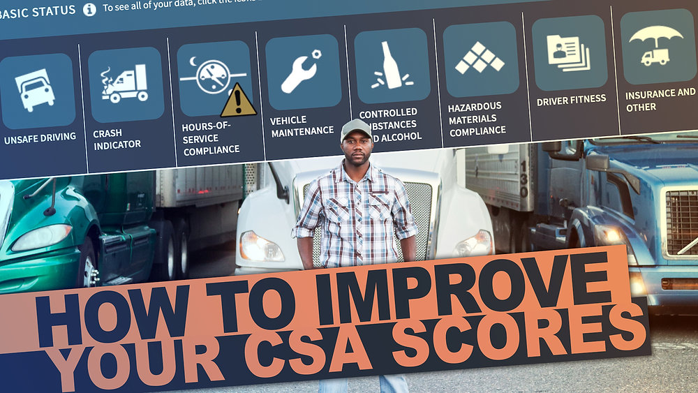 How to improve your CSA scores - Trucksafe